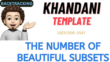 The Number of Beautiful Subsets | Backtracking | Khaandani Template | Leetcode 2597|codestorywithMIK