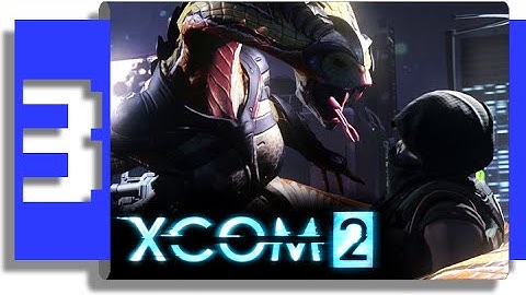 XCOM2 | How Do I Roof!? | Part 3