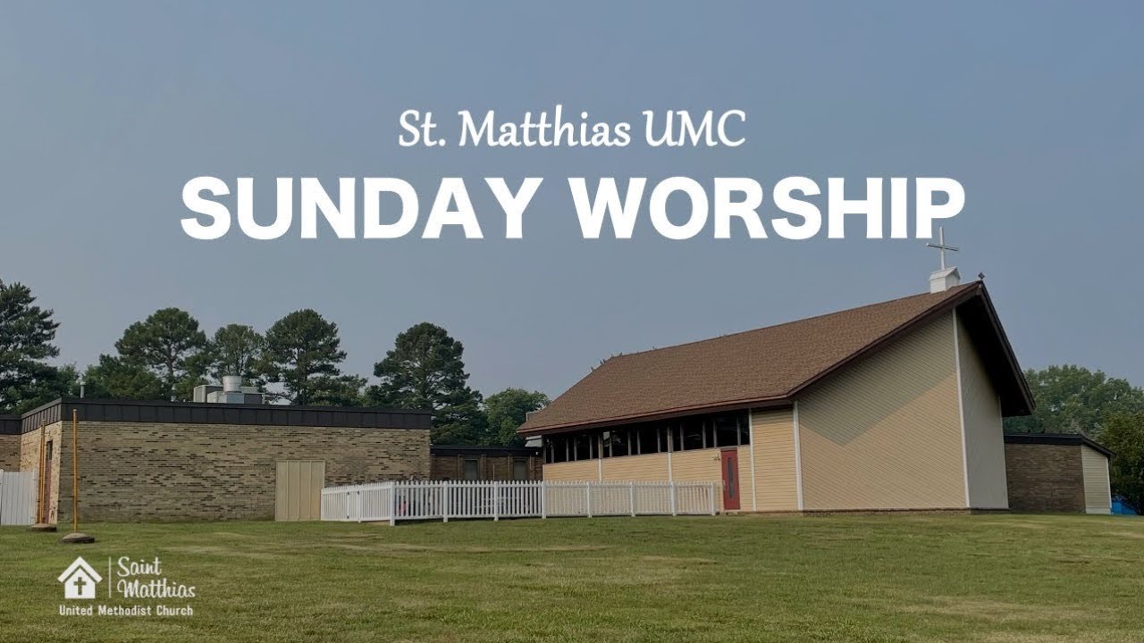 St. Matthias UMC Sunday Worship 01112026