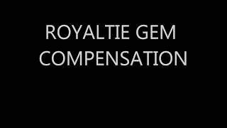 Royaltie GEM Compensation Plan how it works.