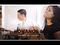 Cassy oliveira  romanos 8 vdeo oficial