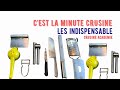 Les indispensables cest la minute crusine