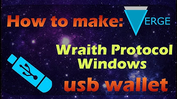 How to make a Verge Wraith Protocol 64-bit 4.0.1 USB Wallet