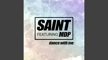 Dance with Me (feat. MDP)
