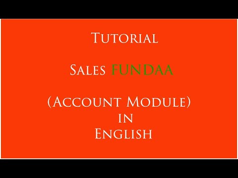 Sales FUNDAA Tutorial of Account & CRM module, Accounting Software, CRM Software - video from SalesFundaa