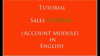 Sales FUNDAA Tutorial of Account & CRM module, Accounting Software, CRM Software
