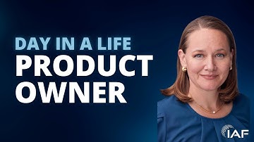 A Day in A Life of a Product Owner |  IAF™ | Learn Differently | Asynchronous Agile