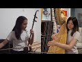 Endless Love – The Myth OST – Harp and Erhu Cover