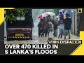 Sri Lanka Floods: 474 Dead & 336 Missing 🌊