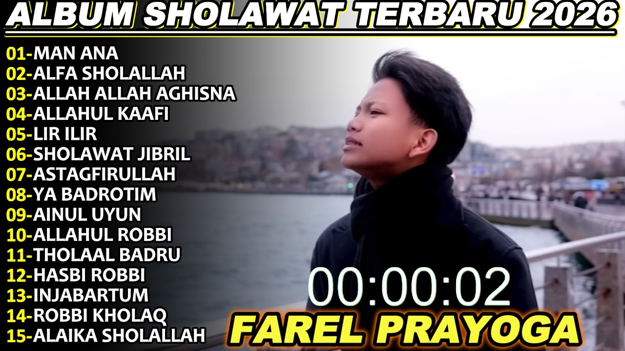 FAREL PRAYOGA MAN ANA FULL ALBUM TERBARU 2026!!YASMIN SHOLAWAT