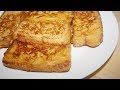 French toast recipe/ Classic french toast/The Cookbook