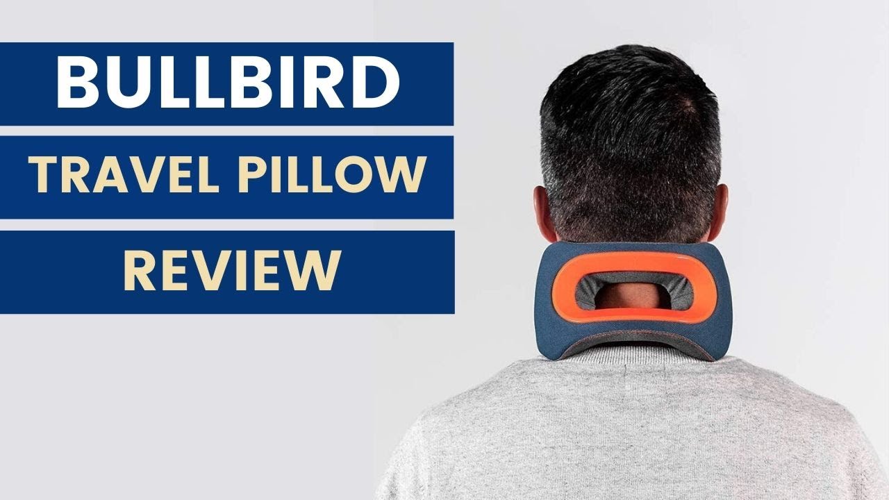 bullbird travel pillow review reddit