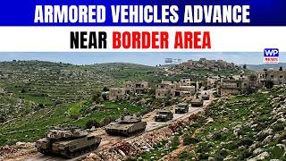 Israeli Tanks Near Lebanon Border Raise Regional Tensions
