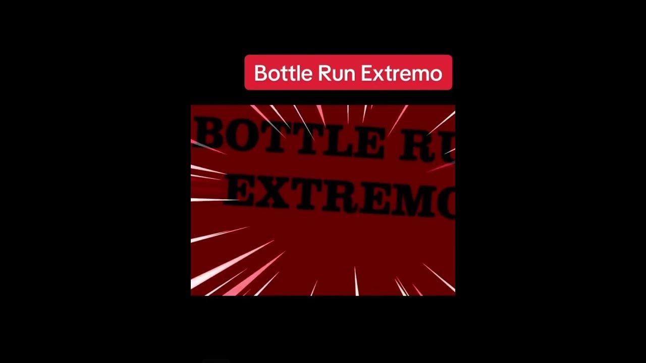 Bottle run EXTREMO!!! viral shortvideo Featuring graystillplays