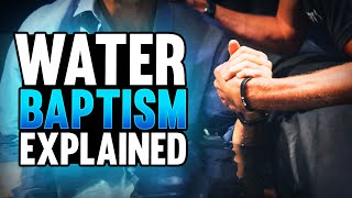 Water Baptism and What it Means