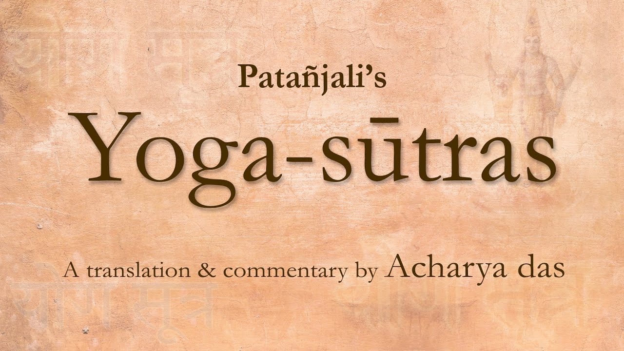 Patanjali's Yogasutra YouTube
