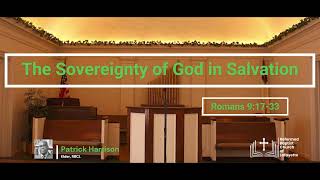 The Sovereignty of God in Salvation | Patrick Harrison