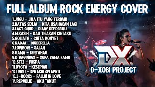 Lagu Hits 2000an Versi Rock Full Album | D-XOBI PROJECT