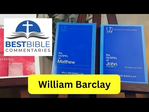 WILLIAM BARCLAY Bible Commentaries - The Daily Study Bible
