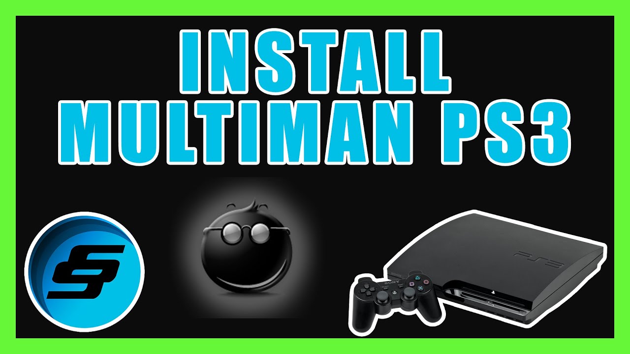 Install multiMAN On PS3 CFW & PS3HEN Including 4.87 - PS3 Hacking & Guides  - PS3 Jailbreak - YouTube