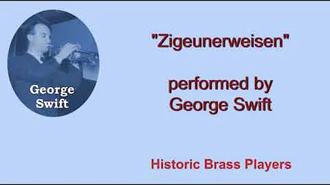 George Swift, Trumpet: Zigeunerweisen (1938).