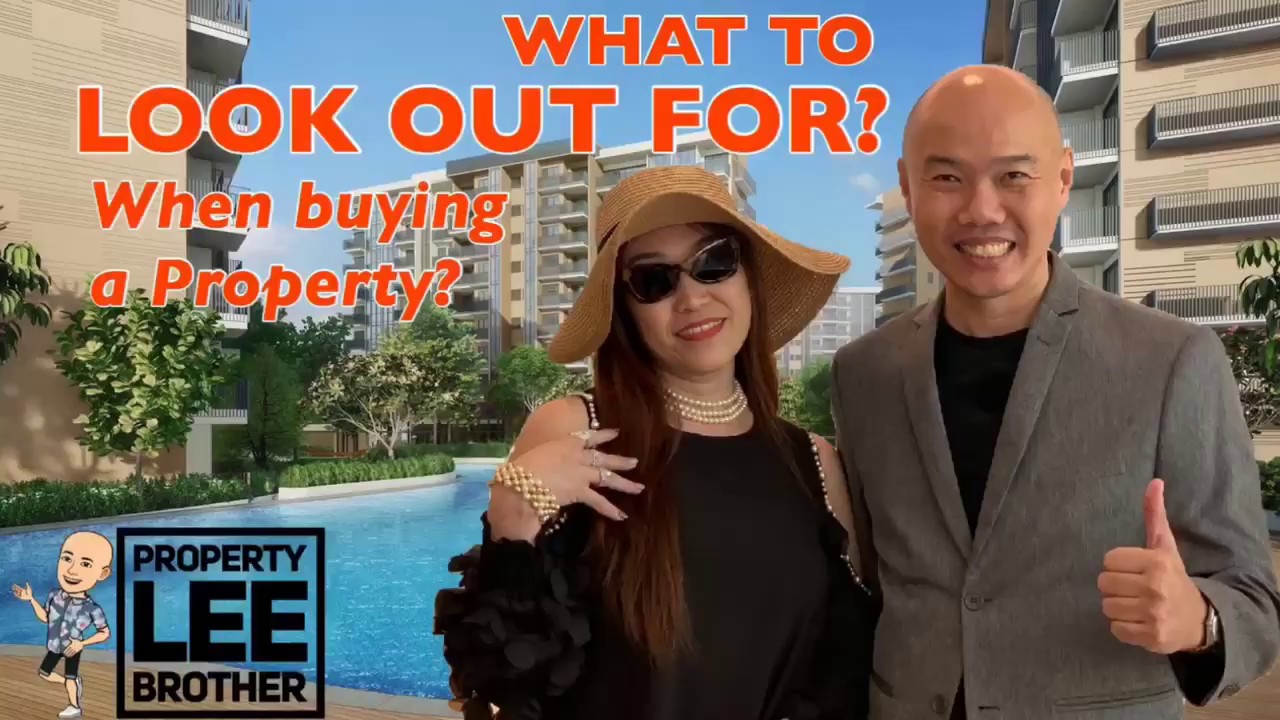 Property Lee Brother What Buyers Look Out For When Buying A Property