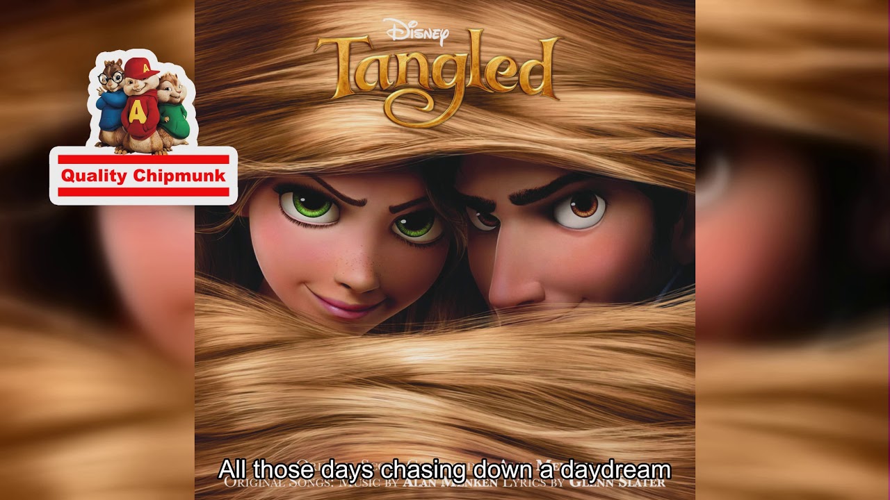 I See the Light (From Tangled - Soundtrack Version) [Quality Chipmunk]