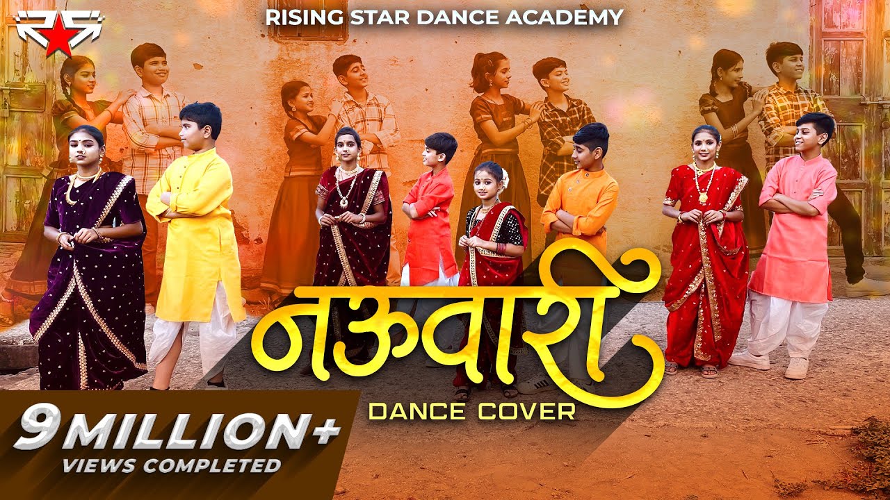 Nauvari Dance Cover  Rising Star Dance Academy  Aniket Gaikwad Choreo  Sanju Ratho