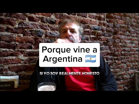 Un Belga en Argentina - ¿Porqué vine a Argentina?