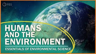 ⁣Humans and the Environment | Essentials of Environmental Science