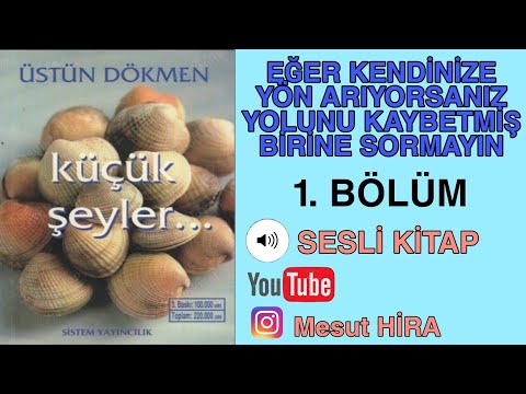 Küçük Şeyler : 1 # ( sesli kitap )