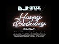 Dj horse  55te urodzinki joleczki