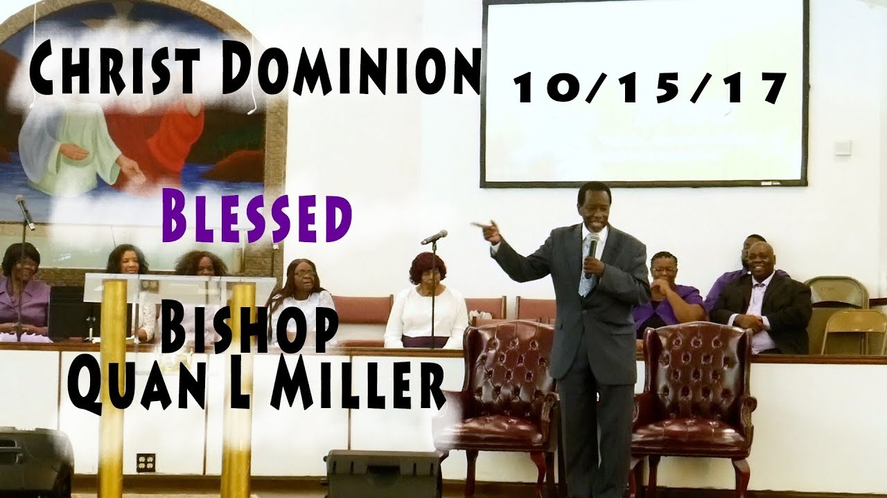 Christ Dominion CDC 10.15.17