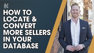 How to Locate and Convert More Sellers in Your Database
