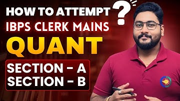 IBPS Clerk Mains 2025 Quant Section A & B Paper Attempting Strategy By Kaushik Sir | Career Definer