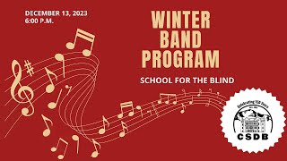 School for the Blind - Winter Program - Dec 20, 2023