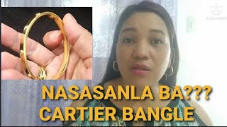 NASASANLA BA TALAGA ANG CARTIER BANGLE screw type??? let's go try natin magsanla.