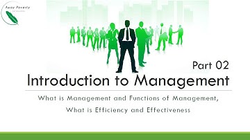 Principles of Management | Introduction to Management - 02 | Lecture 03 | Away Poverty