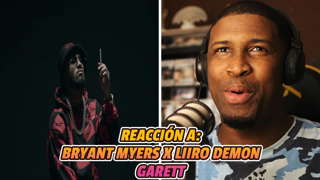 REACCIÓN a BRYANT MYERS❌LIIRO DEMON | GARETT | VISUALIZER 🔥