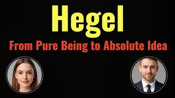 Hegel’s Science of Logic 🔥 Explained in 1 Hour | Unlocking Absolute Thought