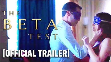 The Beta Test - Official Trailer