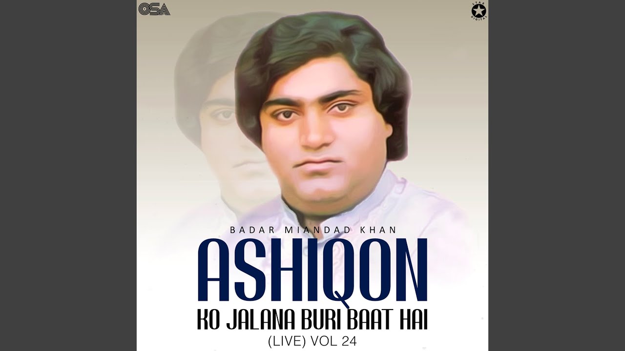 Ashiqon Ko Jalana Buri Baat Hai (Live) YouTube