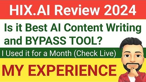 HIX Ai Review 2024 | Hix Bypass ai Tool (My Experience) | HIX.AI Review
