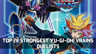 Top 10 Strongest Yu-Gi-Oh! VRAINS Duelists!