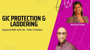 GIC protection & GIC laddering (beyond MD featuring Mahima Poddar)