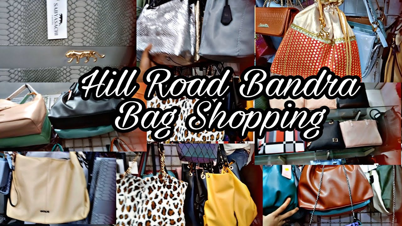 HillRoad Bandra Shopping Mumbai Latest Designers Bags Trendy Stuff