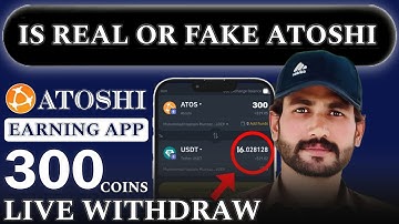 Atoshi Global Withdrawal 💥  300 ATOS Live Withdraw | Atoshi Global Mining App | Atoshi Global App