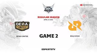 DEWA vs RRQ GAME 2 MPL ID S17 | RRQ Hoshi vs Dewa United