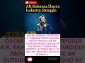 #shorts AR Rahman's industry struggle #arrahman #bollywood #latestnews #bollywoodnews #news