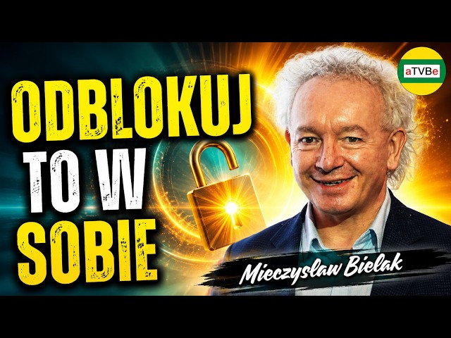 Masz w sobie niezwykły program. Dlaczego nie działa? | Mieczysław Bielak | aTVBe